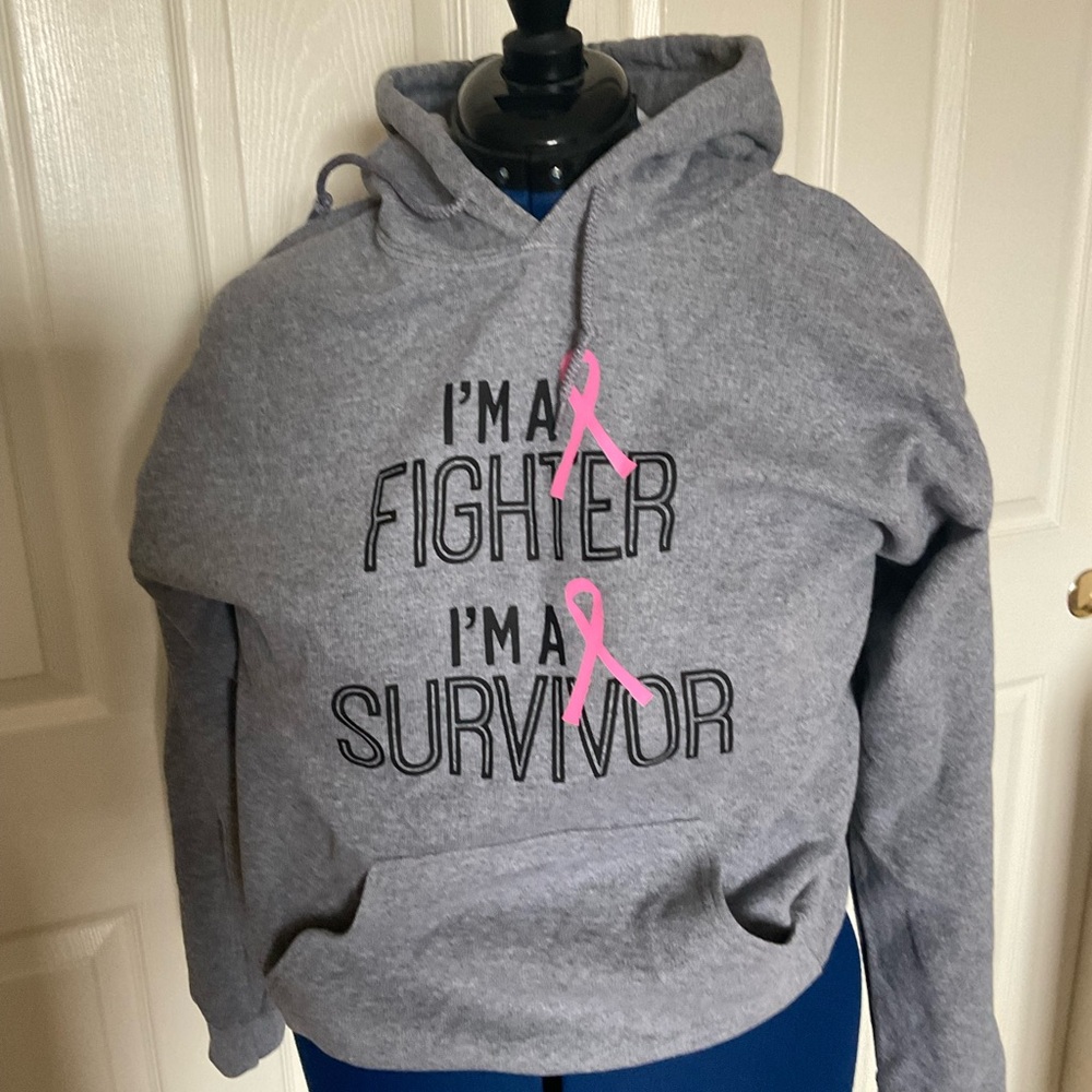 Hoodie “I’m a Fighter I’m a Survivor “